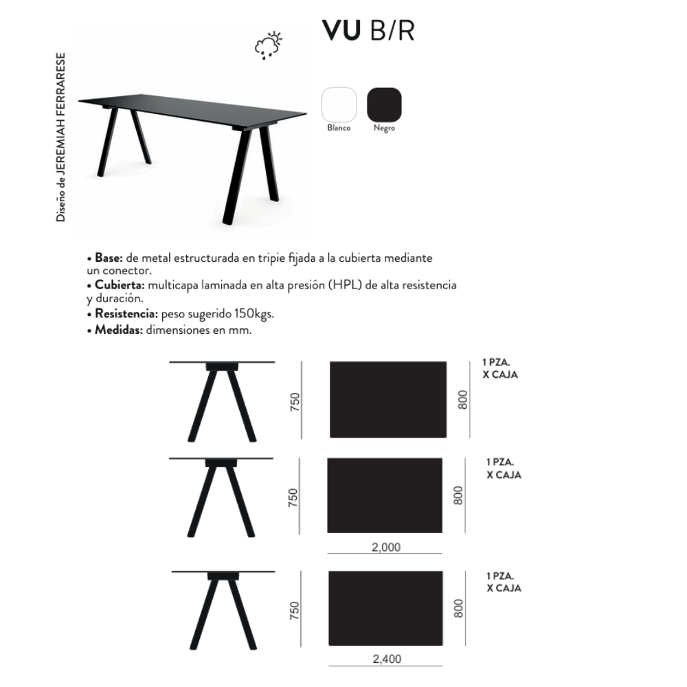 Mesa Exterior VU B/R