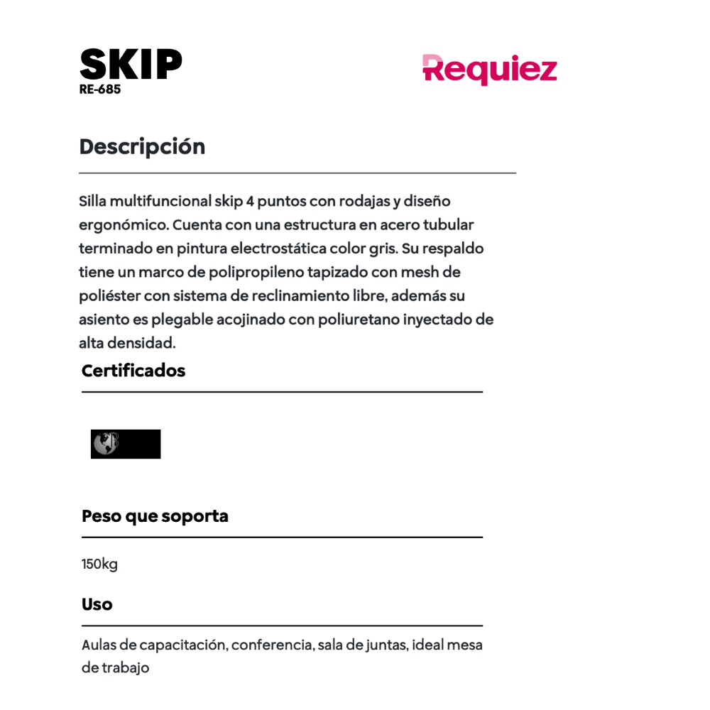 Silla Skip 4 Puntos con Rodajas RE-685